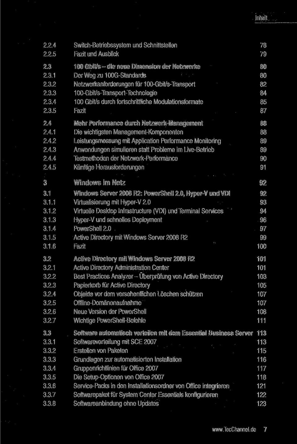 5 87 4 Mehr Performance durch Netzwerk-Management 88 4.1 Die wichtigsten Management-Komponenten 88 4.2 Leistungsmessung mit Application Performance Monitoring 89 4.