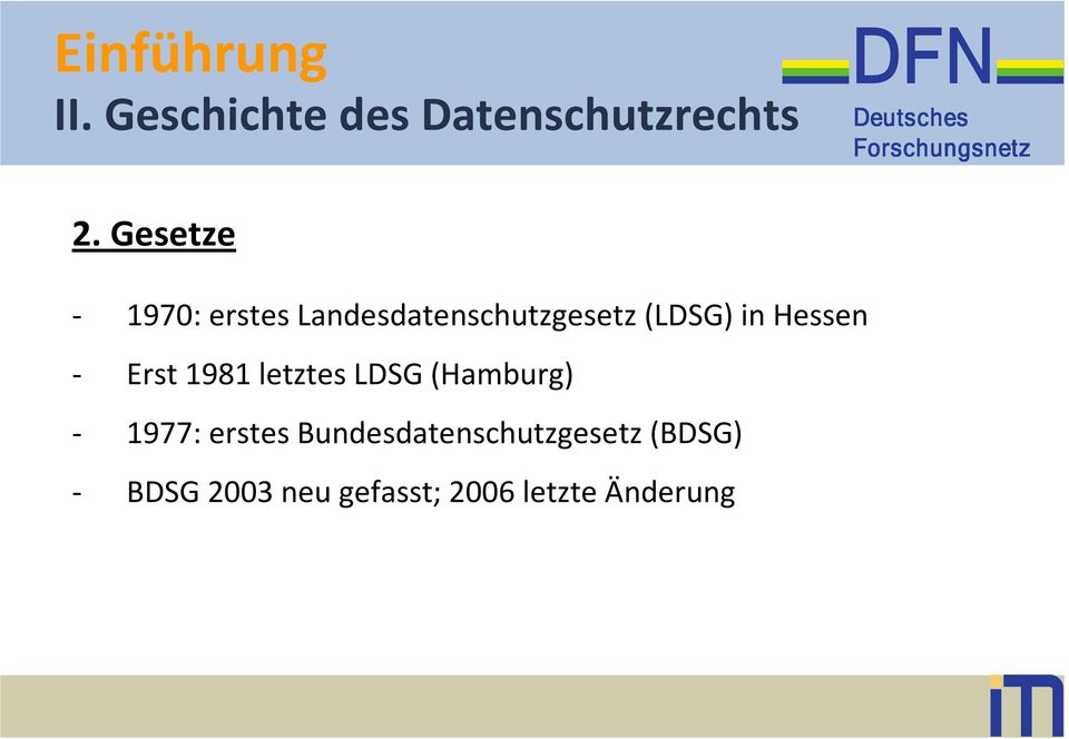 Hessen - Erst 1981 letztes LDSG (Hamburg) - 1977: erstes