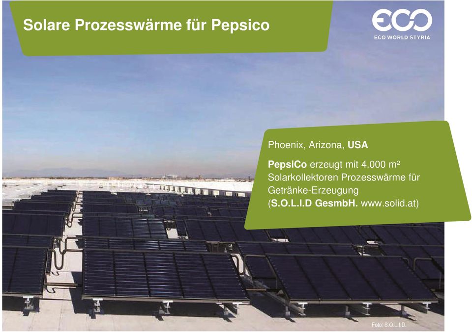 000 m² Solarkollektoren Prozesswärme für