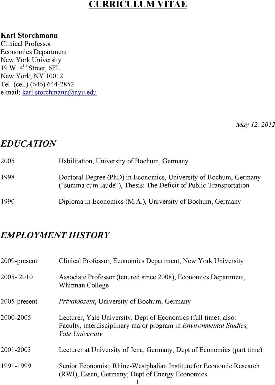 Transportation 1990 Diploma in Economics (M.A.