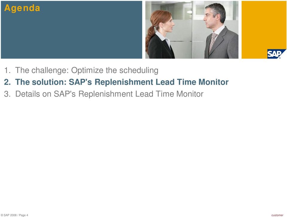 The solution: SAP's Replenishment Lead Time