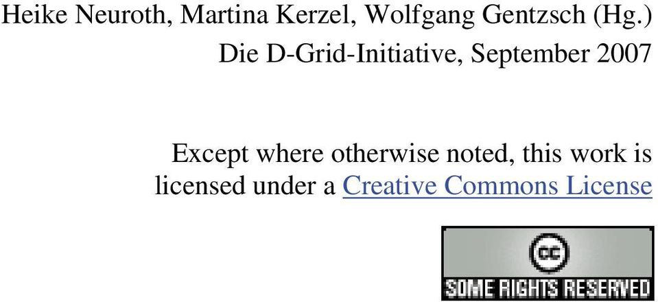 ) Die D-Grid-Initiative, September 2007