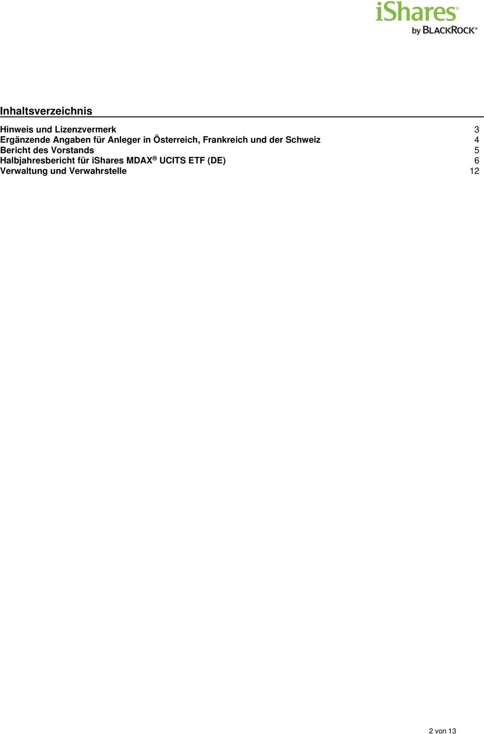 Schweiz Bericht des Vorstands Halbjahresbericht für ishares