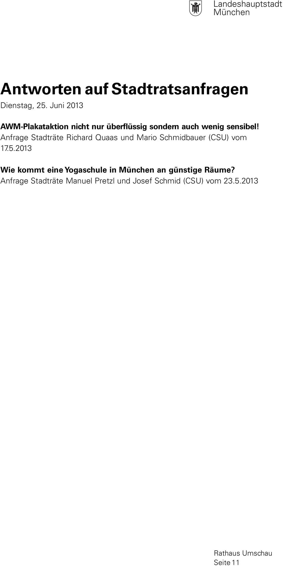 Anfrage Stadträte Richard Quaas und Mario Schmidbauer (CSU) vom 17.5.