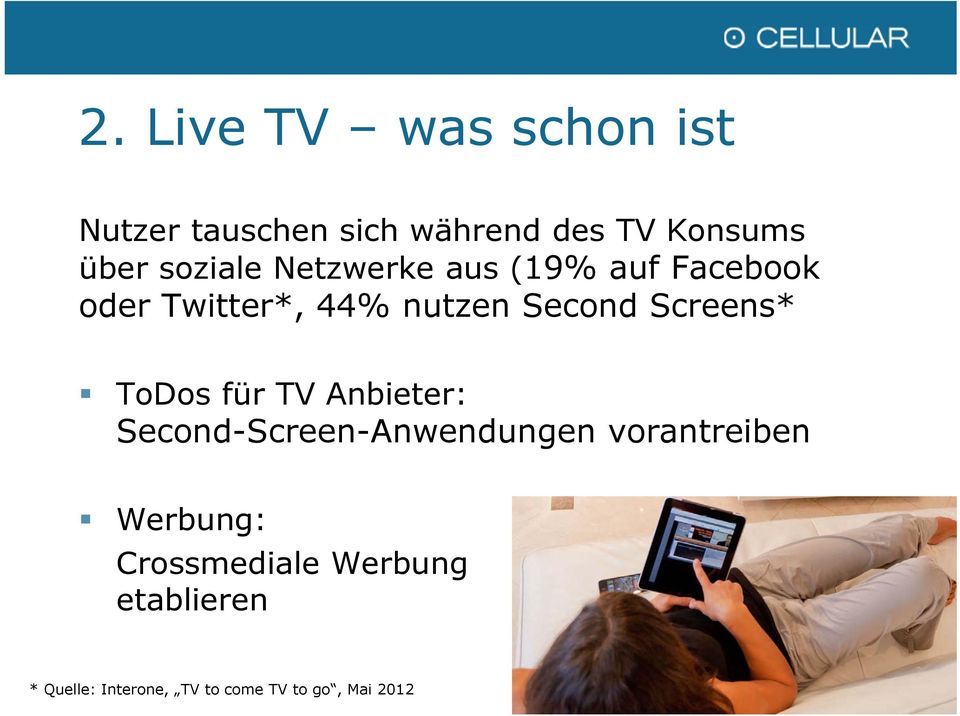 Screens* ToDos für TV Anbieter: Second-Screen-Anwendungen vorantreiben