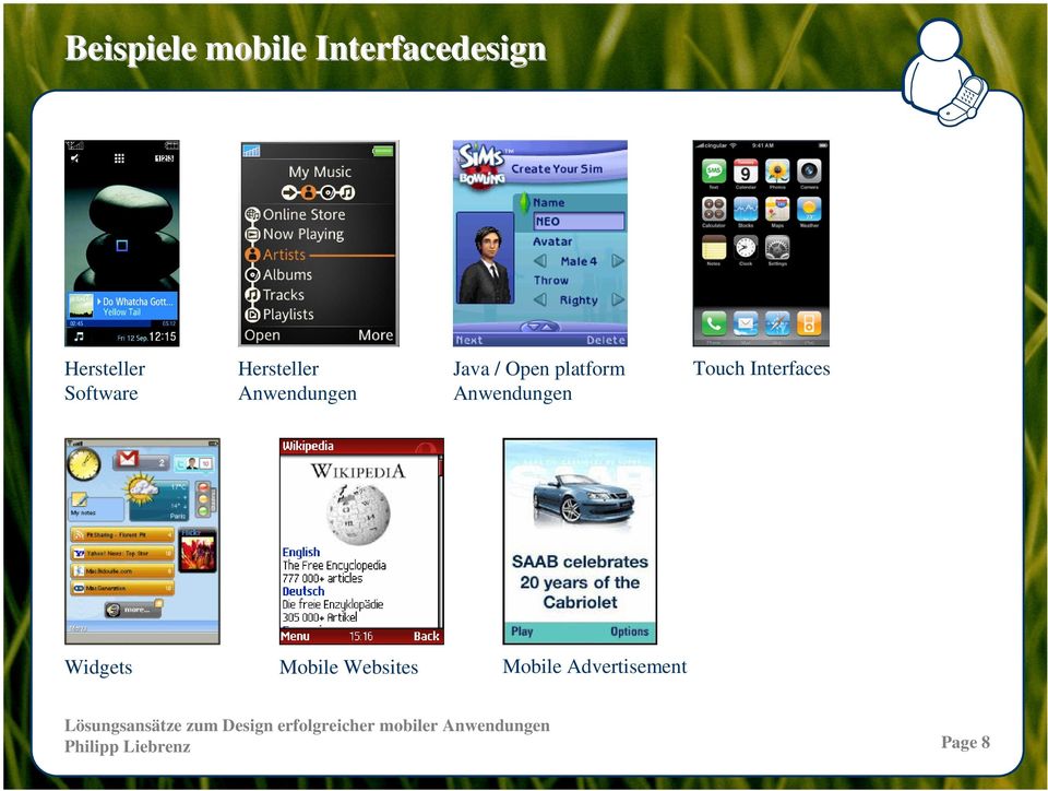 platform Anwendungen Touch Interfaces Widgets