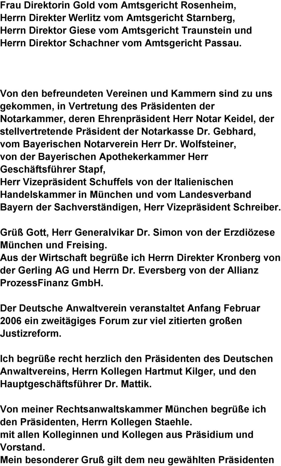 Gebhard, vom Bayerischen Notarverein Herr Dr.