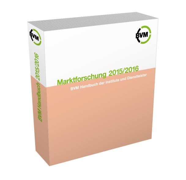 BVM Handbuch und marktforschungsanbieter.de BVM Handbuch und marktforschunsanbieter.de Hier suchen und finden Ihre Kunden Das BVM Handbuch und marktforschungsanbieter.