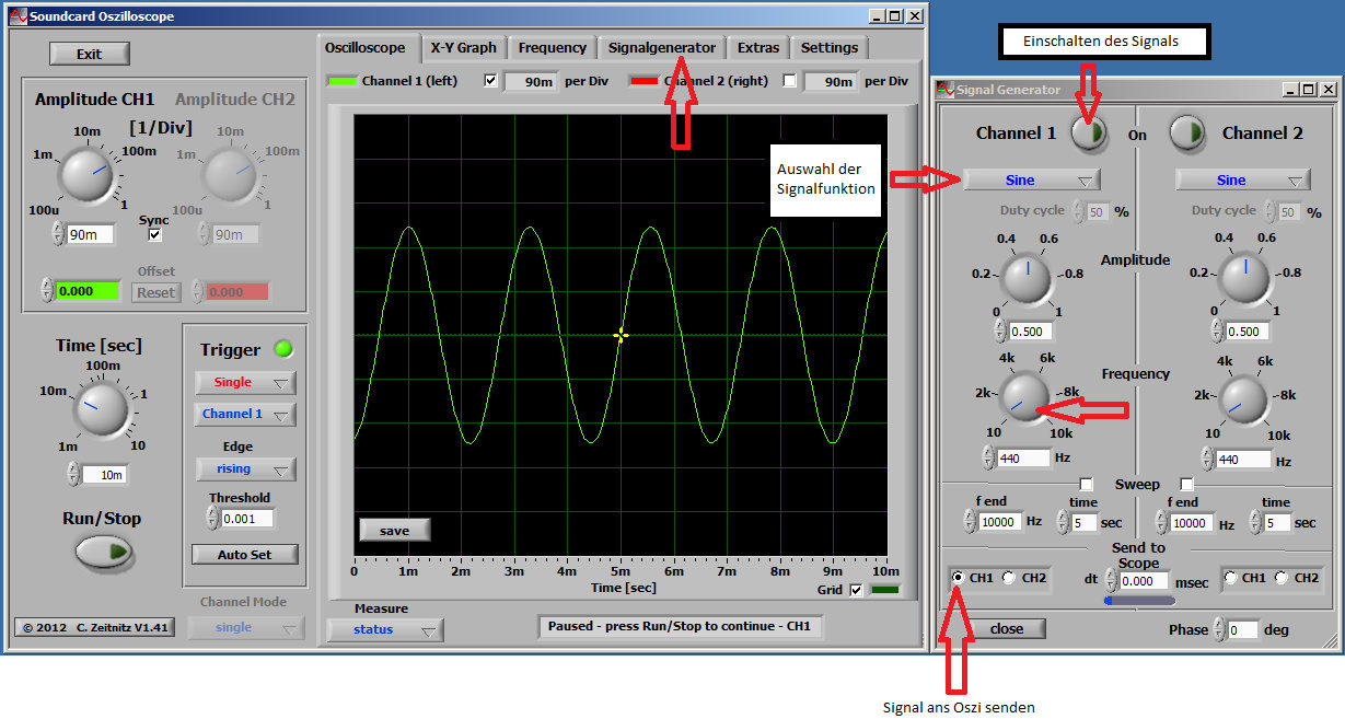 Tonerzeugung mit dem Signalgenerator Für die Erzeugung eines Sinussignals muss zunächst der Signalgenerator geöffnet werden (Tab Signalgenerator, dann in eigenem Fenster anzeigen ).
