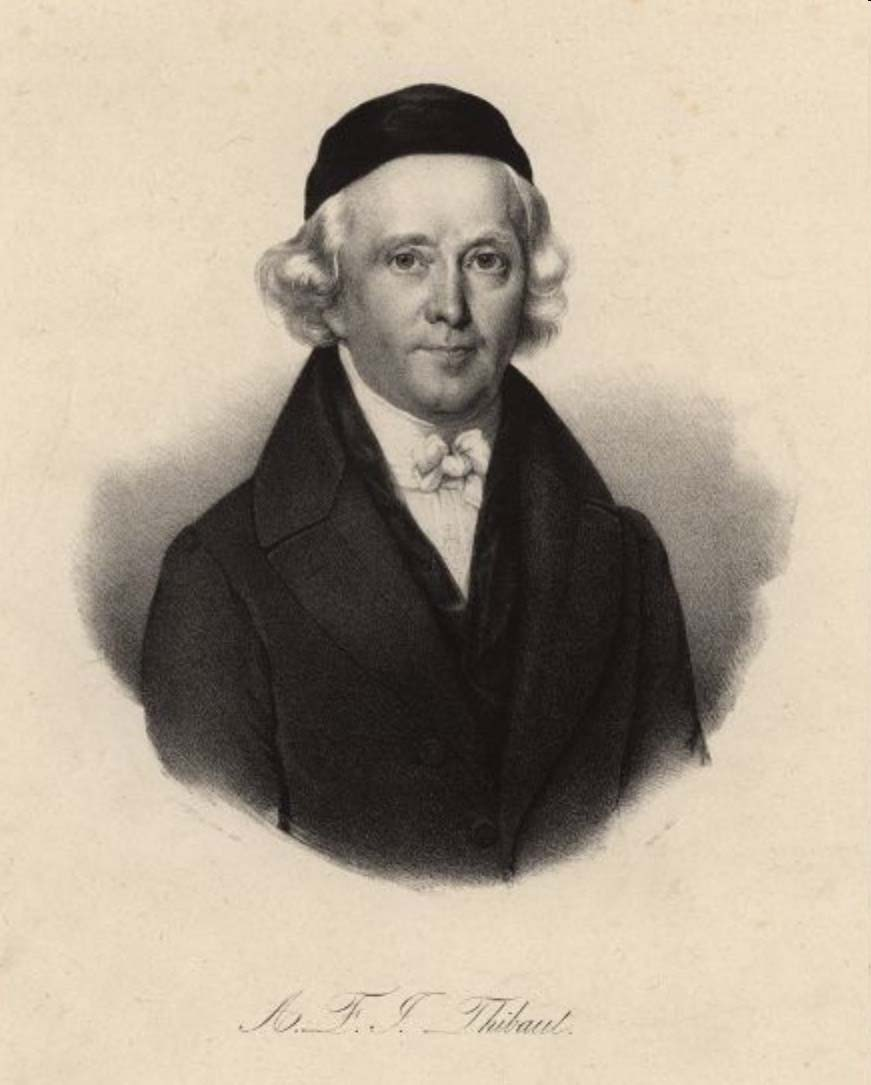 Anton Friedrich Justus Thibaut (1772 1840) Studium Jura in Göttingen, Königsberg und Kiel; Dr. iur. 1796 Kiel; 1798 ao.
