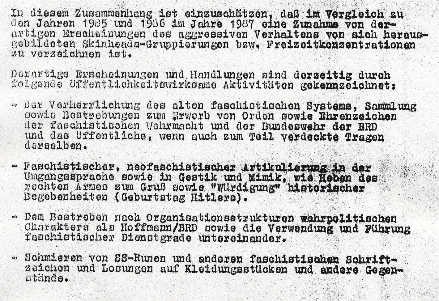 1978/1979 Anstieg schriftlicher staatsfeindlicher Hetze mit faschistischem Charakter (188 Fälle) 1982 lt.