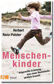 »Menschenkinder«für interessierte Eltern und Fachleute, die mit Familien arbeiten in MÜNCHEN Sa. 28.- So. 29.