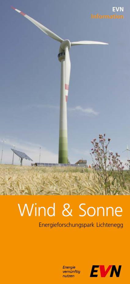 Die Versuchsanlage (2): Die Umsetzung des Projektes erfolgte am Energieforschungspark der EVN am Standort Lichtenegg in der Buckligen Welt in Niederösterreich (ca. 100 km südlich von Wien).