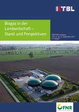 Weitere Projekte Energie KTBL/FNR-Kongress Biogas in der Landwirtschaft Stand und Perspektiven Biogas hat sich in der hiesigen Energieproduktion etabliert und leistet einen bedeutenden Beitrag zur