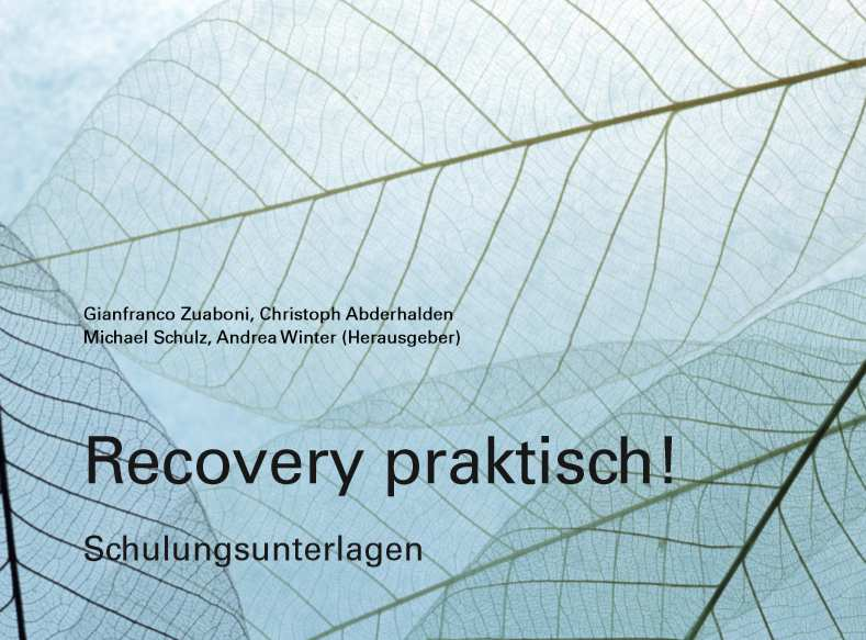 Recovery praktisch! - Schulungsunterlagen Schulungsunterlagen Recovery praktisch!