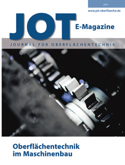 2017 JOT E-Magazin Oberflächentechnik im Maschinenbau Informiert umfassend über innovative Verfahren