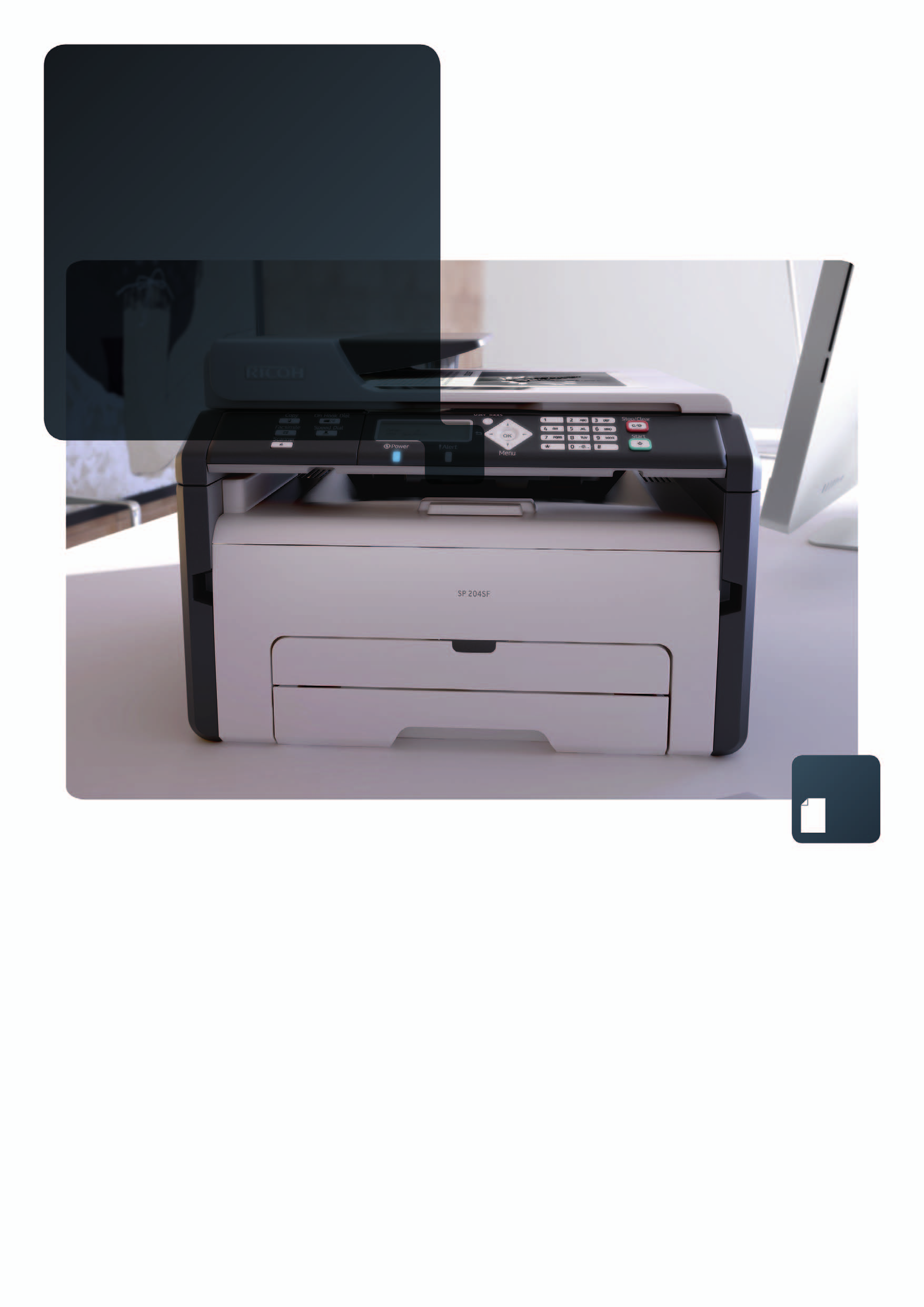 Sales Booster Spezifikationen Typ Desktop-Multifunktionsdrucker Funktionalität Schwarz-Weiß-Drucker, -Kopierer und -Fax, Farbscanner Controller GDI (DSST) Speicher 32 MB (Standard und Maximum)