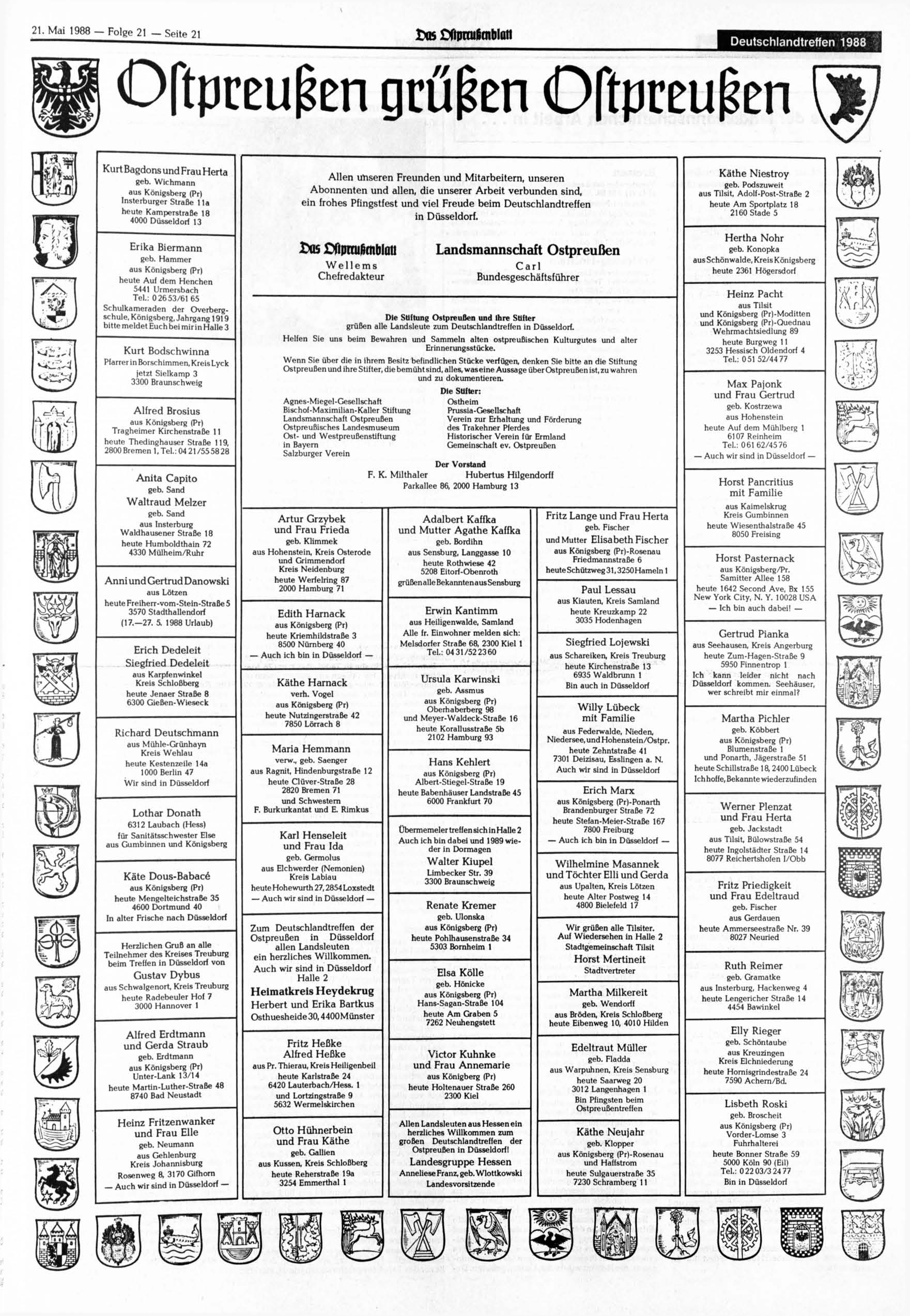 2t- Mai 1988 - Folge 21 - Seite 21 XB ßftprailmblatt Deutschlandtreffen 1988 Oftpceujen grüßen Oftpceußm S/ Kurt Bagdons und Frau Herta geb.
