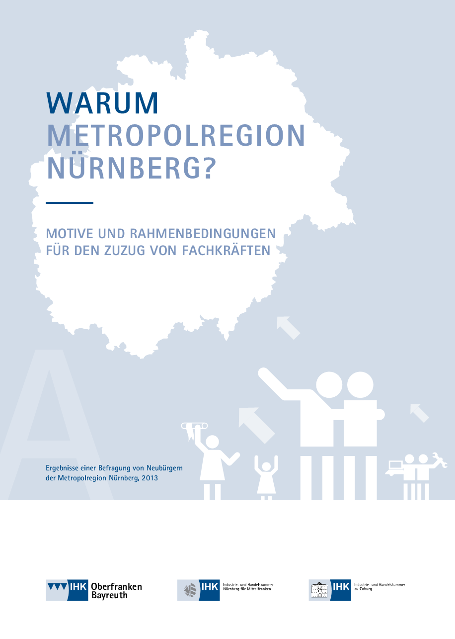 Studie Warum Metropolregion Nürnberg? - wissen, was Neubürger denken!