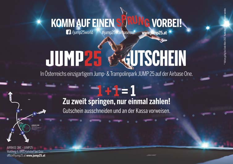 ANZEIGE ANZEIGE JUMP25 in Kalsdorf lässt den Freizeitmotor nun auch im Winter anspringen! Komm auch DU auf einen Sprung vorbei!