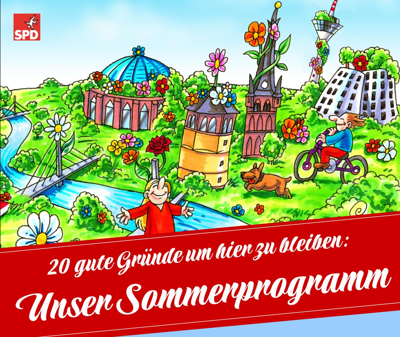 Unser SPD-Sommerprogramm Liebe Genossinnen und Genossen, keine Zeit zum Verreisen oder die Urlaubskasse ist knapp? Auch ohne weite Reise und mit wenig Budget kann der Sommer cool werden.