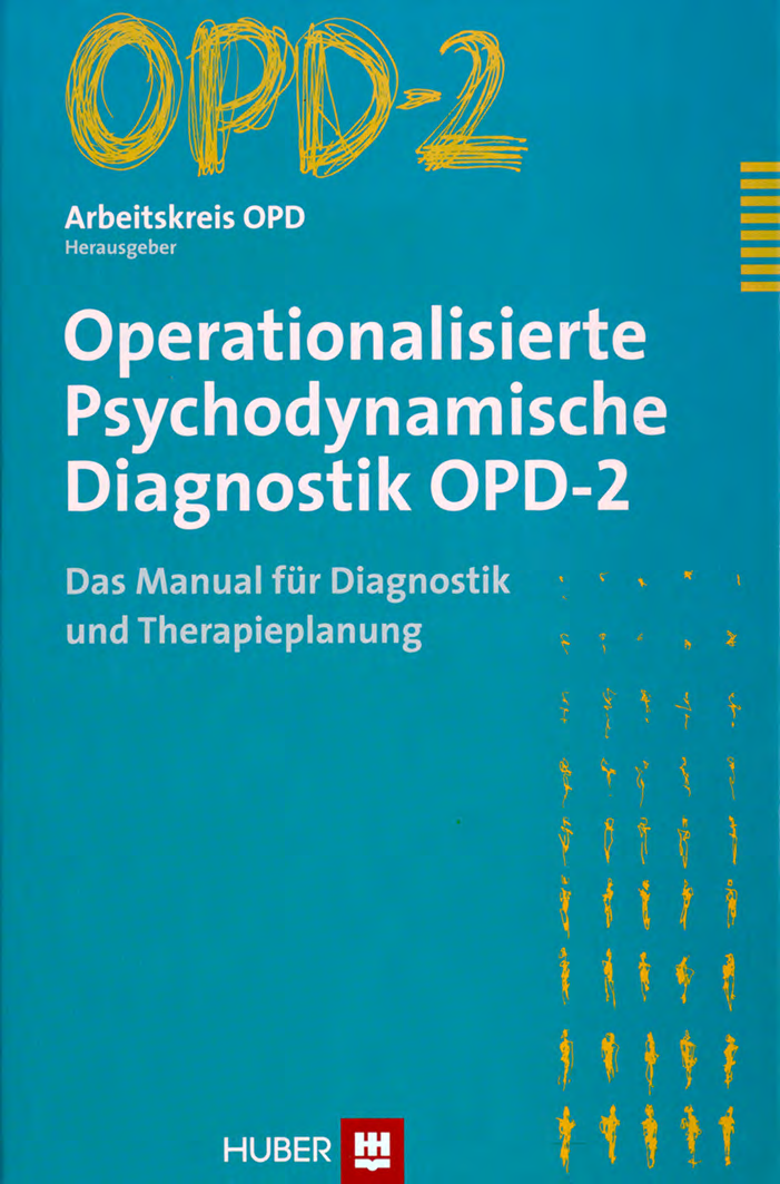 OPD-2: Strukturfoki (4) Bindung: Internalisierung Introjekte nutzen