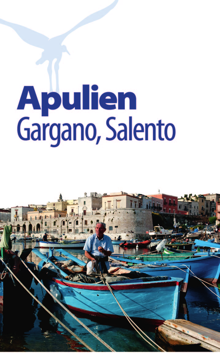 Gargano und Salento mit diesem kompletten Reiseführer entdecken: Z 540 Seiten Z 30 Stadtpläne und Übersichtskarten zu den Regionen Z Über 170 Fotos