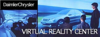Einsatz von VR bei der DCAG DaimlerChrysler Für rund 15 Millionen Mark, davon etwa acht Millionen für die Hochleistungsrechner, wurden in das VRC in Sindelfingen investiert, das im Mai 2000 den
