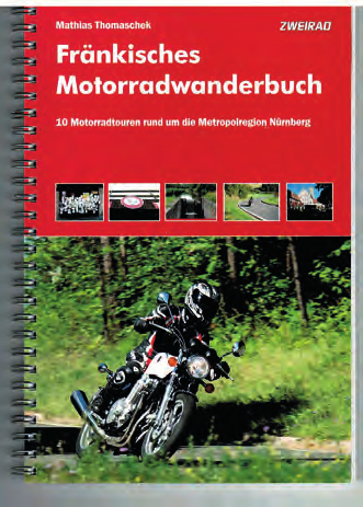 Motorradbücher Fernwehblues Zweirad-Leser erzählen 22 Geschichten: vom Fernwehblues auf zwei Rädern, vom ersten Mal allein oder mit Kumpeln unterwegs in den Urlaub.