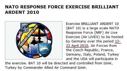2 (Interessant ist, dass nur in der englischen Version das Ende NATO-Luftübung mit 22 April 2010 angegeben wurde) -