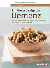 4 Ernährungsratgeber Demenz : Gedächtnisverlust vorbeugen und verlangsamen : alles was sie wissen müssen / Miriam Schaufler. Hannover : Humboldt, [2016]. 144 S. : Ill. ISBN 978-3-89993-937-8 EUR 19.