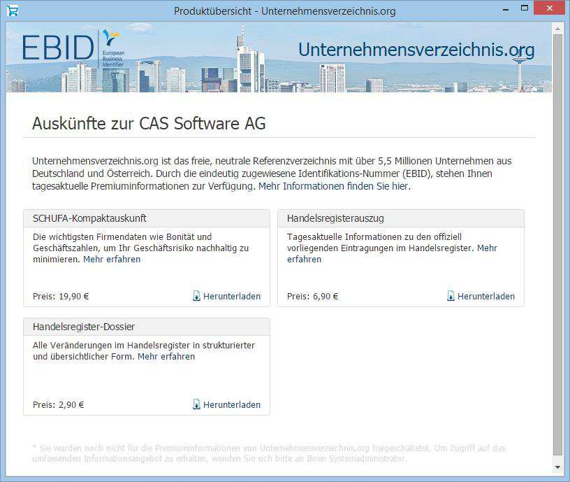 CAS Produkte x8.1.3 CAS genesisworld x8.1.0 Über die neue Schaltfläche lassen sich Premium-Informationen zur geöffneten Firma direkt über zentral hinterlegte Zahlungsinformationen kaufen.