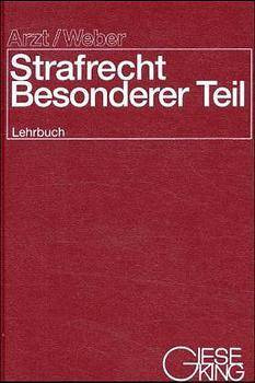 Strafrecht, besonderer Teil, Lehrbuch, Bielefeld 2000 ISBN /