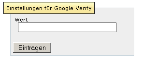 Google Verify Hier können Sie die Einstellungen für Google Verify bearbeiten.
