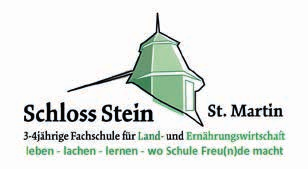 Stand 25 Stand 25 Stand 25 Fachschule für Land- und Ernährungswirtschaft Schloss Stein Petzelsdorf 1, 8350 Fehring Tel.: 03155/2336 fsstein@stmk.gv.at www.fachschule-schlossstein.