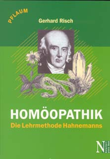 Gerhard Risch Homöopathik Reading excerpt Homöopathik of Gerhard Risch Publisher: Pflaum Verlag