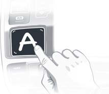 MMI touch Buchstaben, Zahlen und Zeichen eingeben Jedes Zeichen einzeln mit dem Finger auf die MMI touch Bedienfläche schreiben.