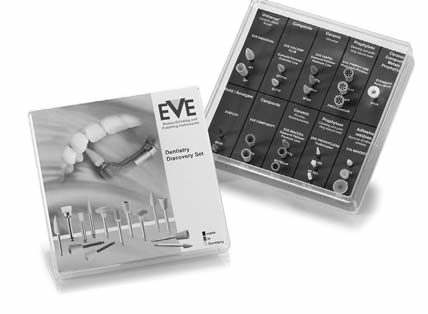 Kompositen, Metallen und zur Prophylaxebehandlung. EVE DISCOVERY Set RA A comprehensive range of EVE products for dentistry.