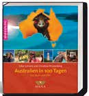 Buch Australien in 100 Tagen Begleiten Sie die Autoren auf ihrer 22.000 km langen Autound Flugzeugreise rund um den Kontinent.