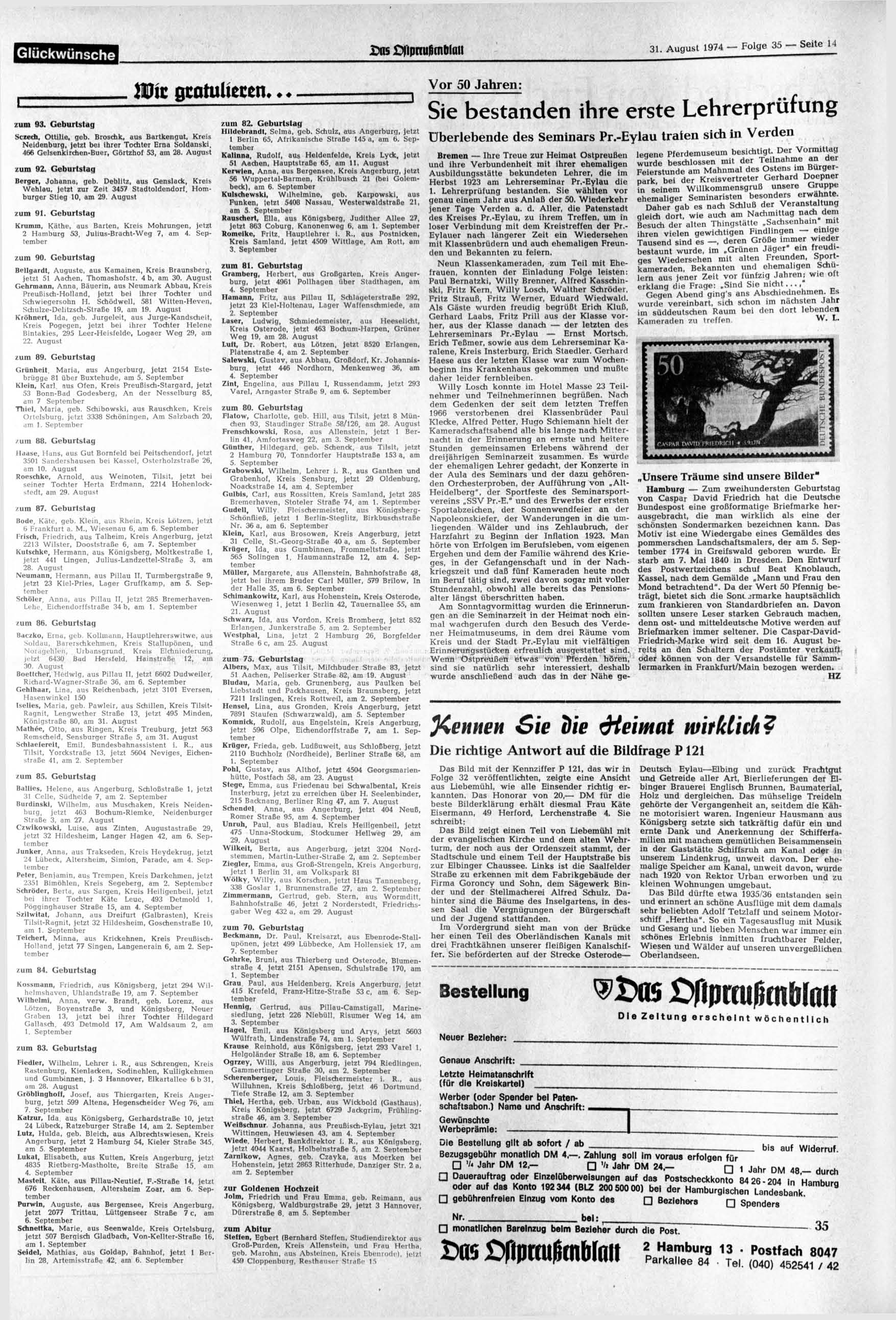 Glückwünsche ns Diipnufunülaii 31. August 1974 Folge 35 Seite 14 zum 93. Geburtstag ffiiz gtatuüecem Sczech, Otülie, geb.