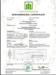 Prüfung ist besser Wir sind zertifiziert StudioLine Plus reduziert bis zu 70 Prozent des Schalls, sorgt für ein angenehmes Raumklima und spart nebenbei auch noch Energie.