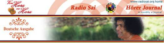 2 GLAUBE UND VERTRAUEN Herzlich willkommen zu unserer heutigen Sendung von Radio Sai Global Harmony Deutschland dem