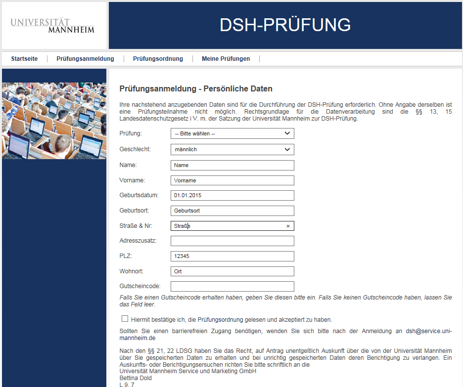 - Wenn die Prüfung zur Anmeldung freigegeben ist (Termin, ab wann die Prüfungsanmeldung möglich ist, entnehmen Sie bitte der Webseite http://www.daf.uni-mannheim.