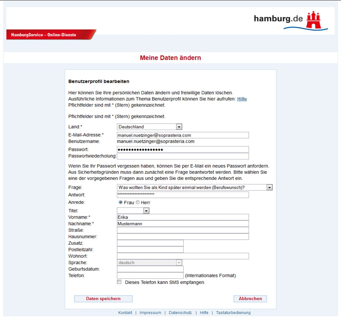 HamburgService ID-Management Hamburg Gateway Land E-Mail-Adresse Benutzername Passwort, Passwortfrage Anrede, Titel Vorname, Nachname Straße, Hausnr.