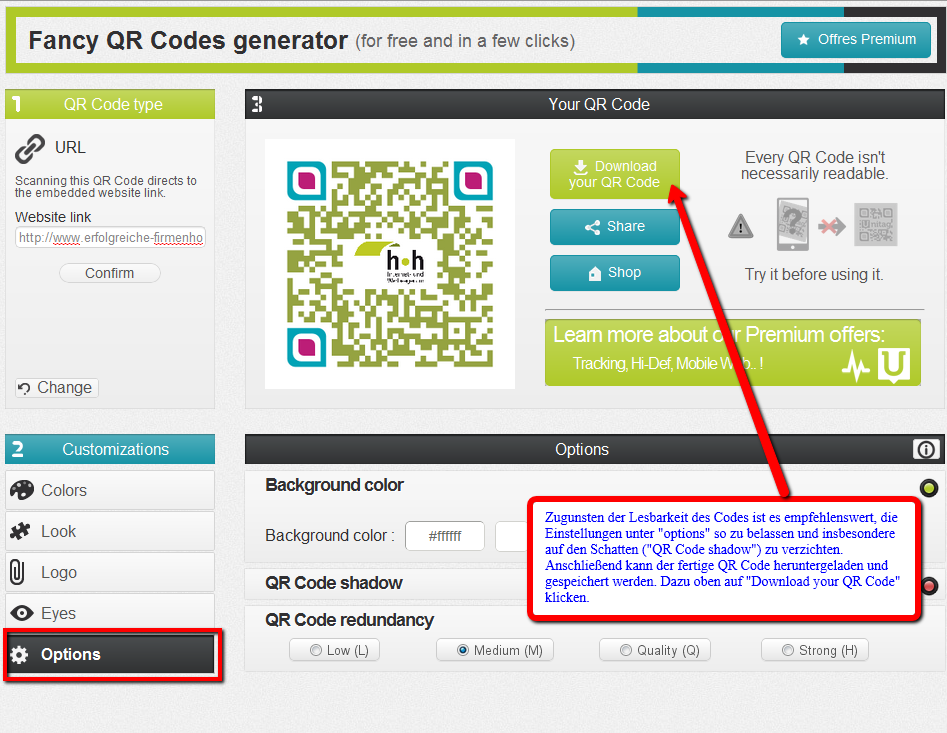 Nun ist der QR Code fertig designed und kann mit einem Klick auf download your QR Code heruntergeladen