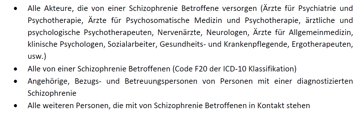 Update S3 Leitlinie Schizophrenien Zielgruppen