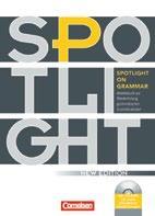 Englisch Grammatik Spotlight on Grammar Arbeitsbuch zur Wiederholung grammatischer Grundstrukturen Neue Ausgabe Von: Herrmann, Birgit.