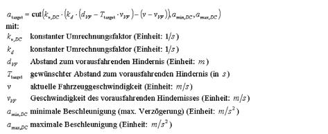 Haptisch-kinästhetische Schleife: ACC-System Verzögerungen ab 0.1 g werden vom Fahrer als Warnsignal wahrgenommen (Fancher et al., 1995) Positive Beurteilung von sog.