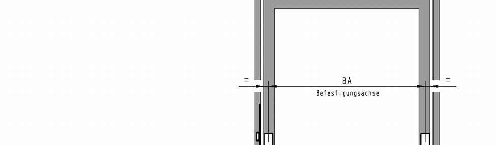 Festlegen der Befestigungsachse BA A Die Montageschritte der folgenden Seiten beziehen sich auf eine 1-flügelige Tür.