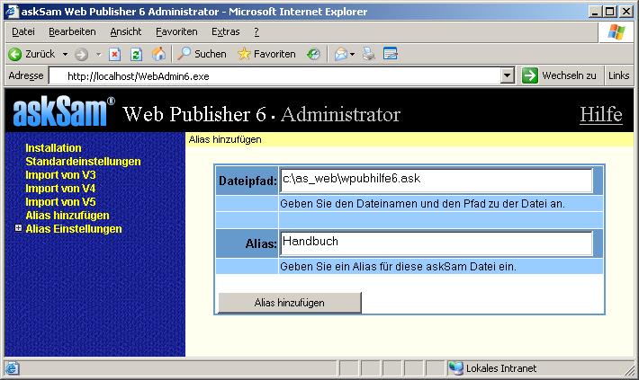 Web Publisher Tutorium Schritt 2: Anlegen eines Dateialias im Web Publisher Um eine eigene Trefferliste anlegen zu können, müssen Sie zuerst eine Alias im Web Publisher erstellen.